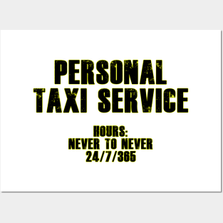 Personal Taxi Service Posters and Art